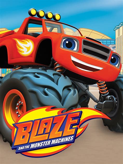 Blaze and the Monster Machines